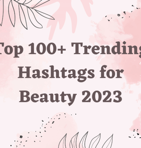 Beauty Hashtags