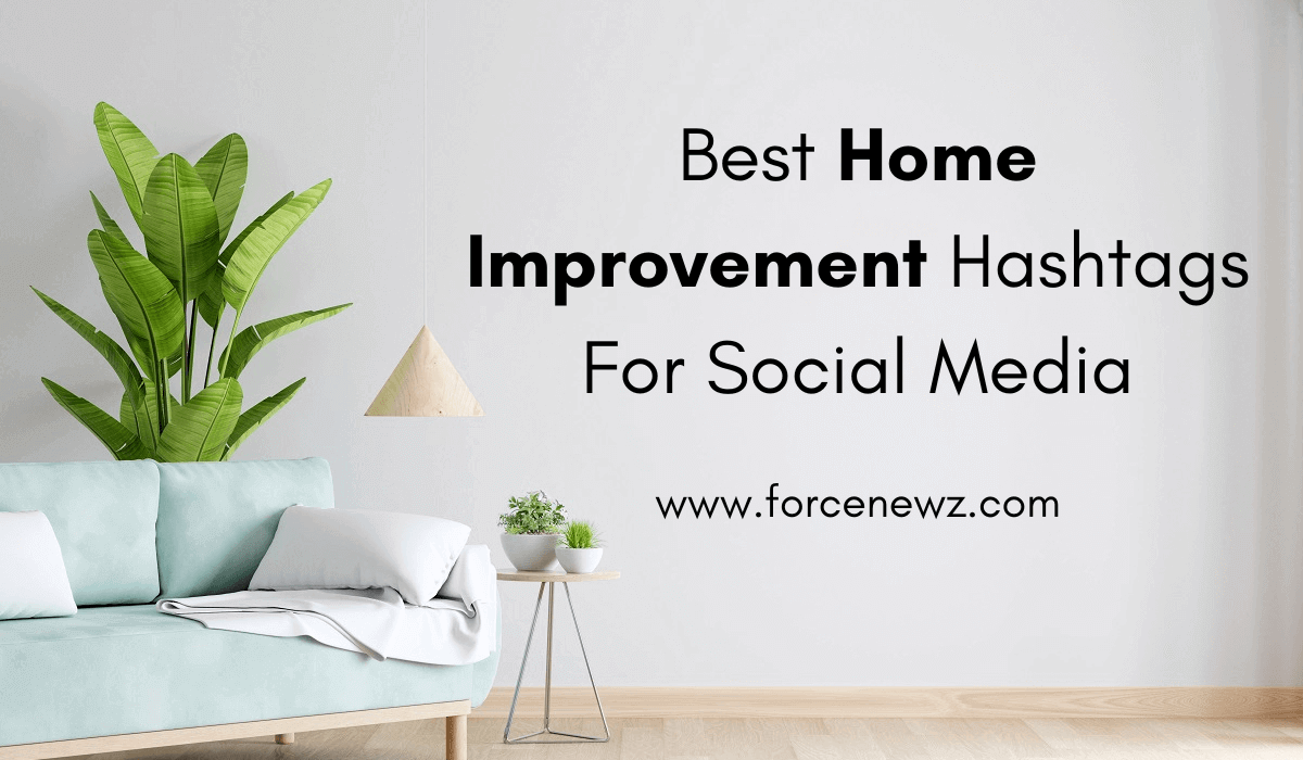 home improvement hashtags